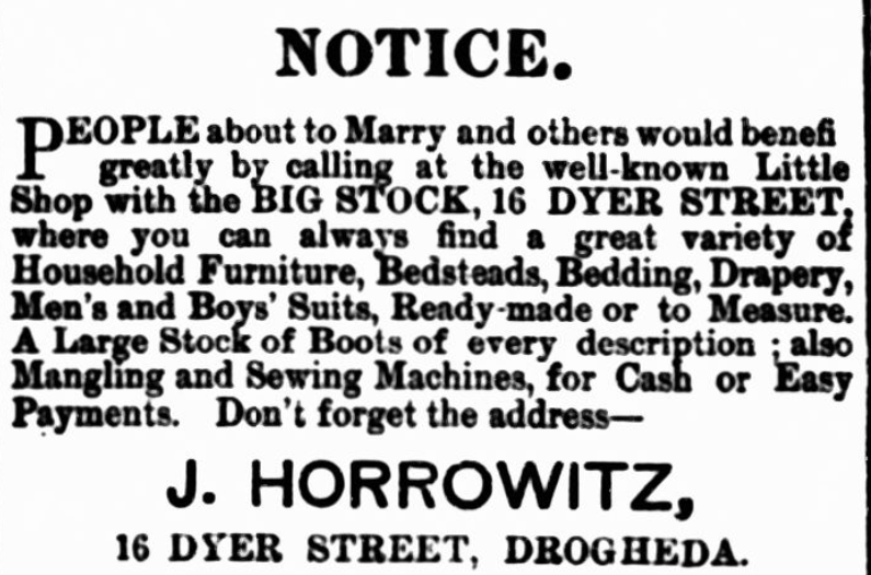 A newspaper clipping advertising for J. Horrowitz of 16 Dyer Street, Drogheda.